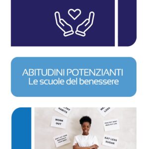 ABITUDINI POTENZIANTI